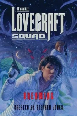 Lovecraftova družina: Snívanie - The Lovecraft Squad: Dreaming