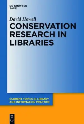Konzervačný výskum v knižniciach - Conservation Research in Libraries