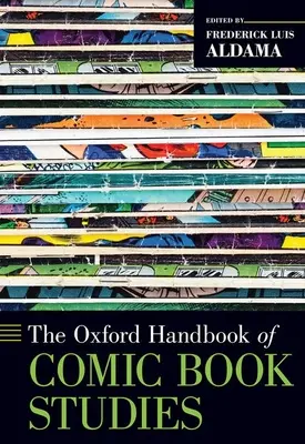 Oxfordská príručka komiksových štúdií - The Oxford Handbook of Comic Book Studies