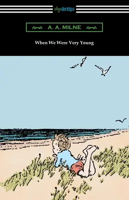 Keď sme boli veľmi mladí - When We Were Very Young