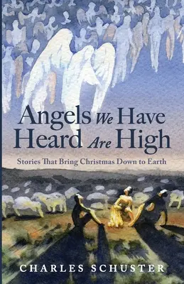 Anjeli, ktorých sme počuli, sú vysoko - Angels We Have Heard Are High