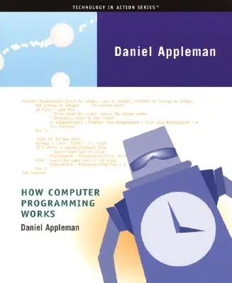 Ako funguje počítačové programovanie - How Computer Programming Works