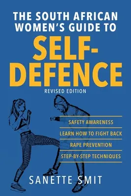 Príručka sebaobrany juhoafrických žien - The South African Women's Guide to Self-Defence