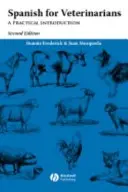 Španielčina pre veterinárnych lekárov 2e - Spanish for Veterinarians 2e