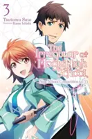 The Irregular at Magic High School, Vol. 3 (Light Novel): Súťažný oblúk deviatich škôl, časť I - The Irregular at Magic High School, Vol. 3 (Light Novel): Nine School Competition Arc, Part I