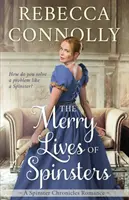 Veselé životy paničiek - The Merry Lives of Spinsters