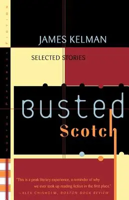 Busted Scotch: Vybrané poviedky - Busted Scotch: Selected Stories