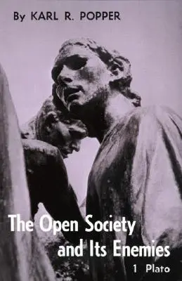 Otvorená spoločnosť a jej nepriatelia, zväzok 1: Platónovo kúzlo - Open Society and Its Enemies, Volume 1: The Spell of Plato