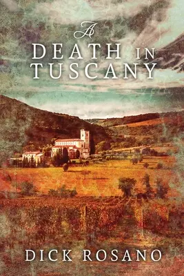 Smrť v Toskánsku: veľké tlačené vydanie - A Death in Tuscany: Large Print Edition