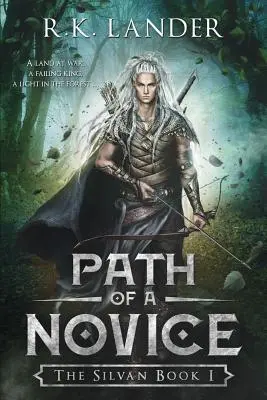 Cesta nováčika: Silvánska kniha I - Path Of A Novice: The Silvan Book I