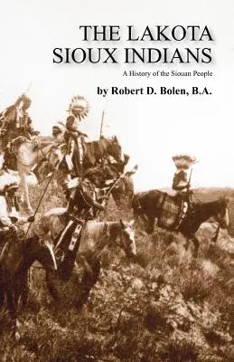 Indiáni Lakota Sioux - The Lakota Sioux Indians