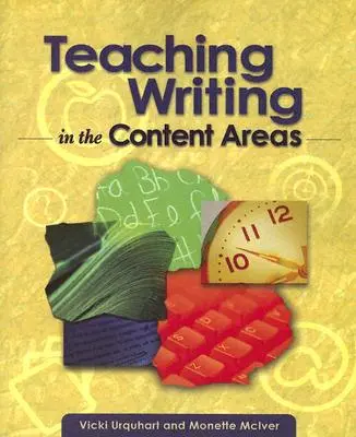 Vyučovanie písania v obsahových oblastiach - Teaching Writing in the Content Areas