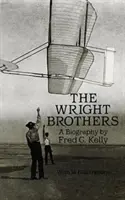 Bratia Wrightovci: Wrightovci: životopis - The Wright Brothers: A Biography