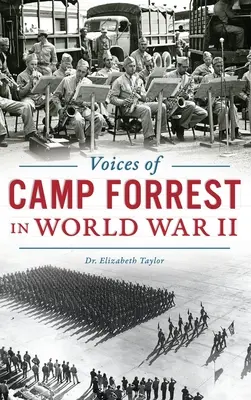 Hlasy tábora Forrest v druhej svetovej vojne - Voices of Camp Forrest in World War II