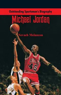 Vynikajúci životopis športovca: Michael Jordan - Outstanding Sportsman's Biography: Michael Jordan