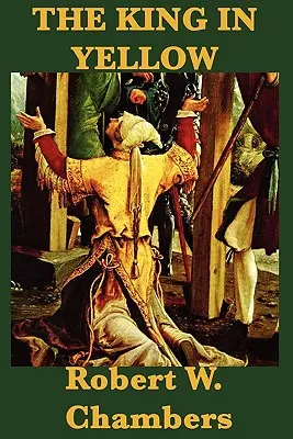 Žltý kráľ - The King in Yellow