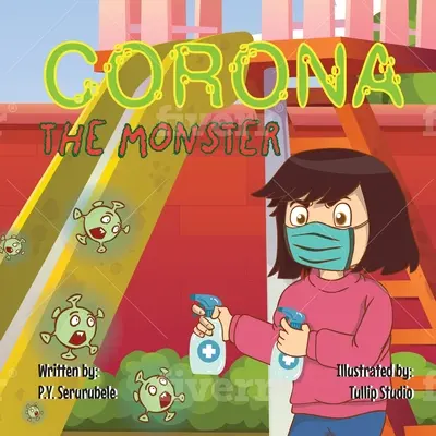 Príšera Corona - Corona the Monster