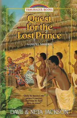 Hľadanie strateného princa: Predstavujeme Samuela Morrisa - Quest for the Lost Prince: Introducing Samuel Morris
