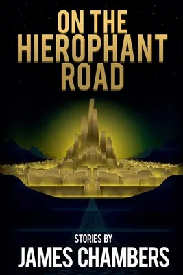 Na ceste hierofantov - On the Hierophant Road