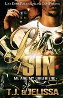 Life of Sin: Ja a moja priateľka - Life of Sin: Me and My Girlfriend