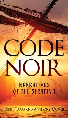 Kód Noir: Príbehy Serafíny - Code Noir: Narratives of the Serafina