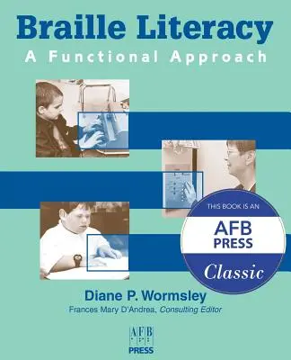 Braillova gramotnosť: Funkčný prístup - Braille Literacy: A Functional Approach