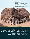 Príručka kritických a domorodých metodológií - Handbook of Critical and Indigenous Methodologies