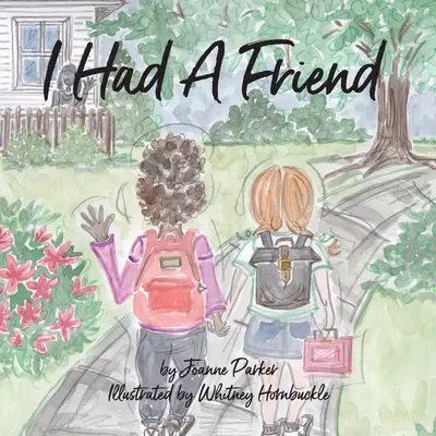Mal som priateľa - I Had A Friend