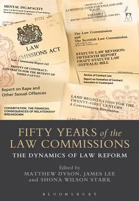 Päťdesiat rokov právnych komisií: Dynamika reformy práva - Fifty Years of the Law Commissions: The Dynamics of Law Reform