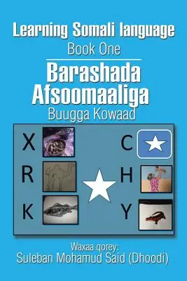 Učenie somálskeho jazyka Kniha prvá - Learning Somali language Book One