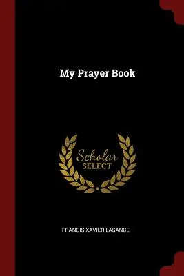 Moja modlitebná knižka - My Prayer Book