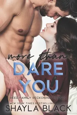 Viac ako odvaha pre teba - More Than Dare You