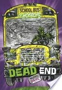 Slepá ulička: Kniha 4D - Dead End: A 4D Book