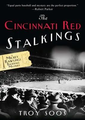 Cincinnati Red Stalkings - The Cincinnati Red Stalkings
