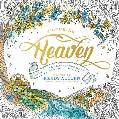 Predstavujeme si nebo: 40 pobožností plných nádeje s omaľovánkami - Picturing Heaven: 40 Hope-Filled Devotions with Coloring Pages