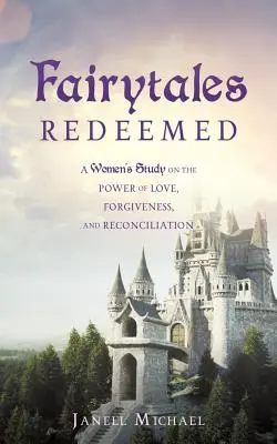 Vykúpené rozprávky - Fairytales Redeemed