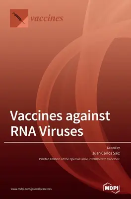 Vakcíny proti RNA vírusom - Vaccines against RNA Viruses