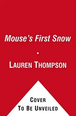 Myší prvý sneh - Mouse's First Snow