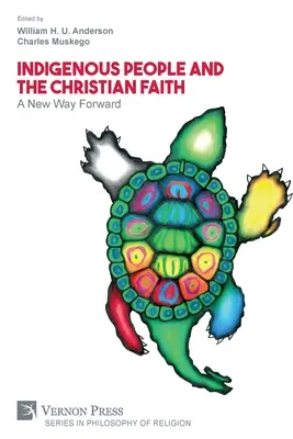 Domorodé obyvateľstvo a kresťanská viera: Nová cesta vpred - Indigenous People and the Christian Faith: A New Way Forward