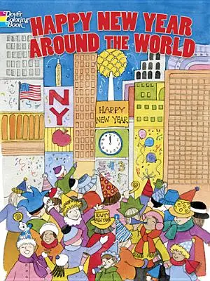 Šťastný nový rok na celom svete - Happy New Year Around the World