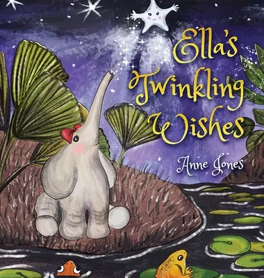 Elline trblietavé želania - Ella's Twinkling Wishes