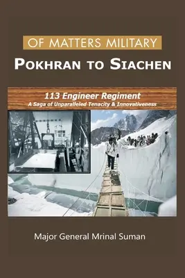 Z vojenských záležitostí - od Pokhranu po Siachen - Of Matters Military - Pokhran to Siachen