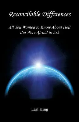 Zmieriteľné rozdiely - Všetko, čo ste chceli vedieť o pekle, ale báli ste sa spýtať - Reconcilable Differences - All You Wanted to Know about Hell But Were Afraid to Ask