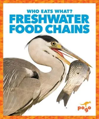 Sladkovodné potravinové reťazce - Freshwater Food Chains