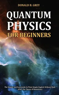 Kvantová fyzika pre začiatočníkov - Quantum Physics for Beginners