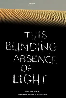 Táto oslepujúca neprítomnosť svetla - This Blinding Absence of Light