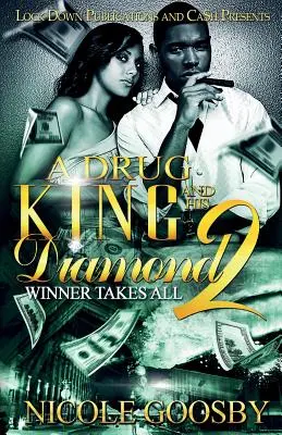 Drogový kráľ a jeho diamant 2: Víťaz berie všetko - A Drug King and His Diamond 2: Winner Takes All