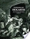 Hogarthove rytiny - Engravings by Hogarth