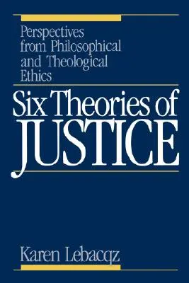 Šesť teórií spravodlivosti - Six Theories of Justice