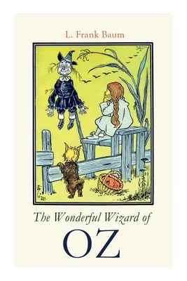 Čarodejník z krajiny OZ - The Wonderful Wizard of OZ
